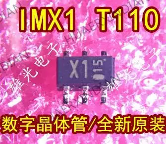 10ШТ Новый Оригинальный IMX1 T110 IMX1: X1 SOT-163 /