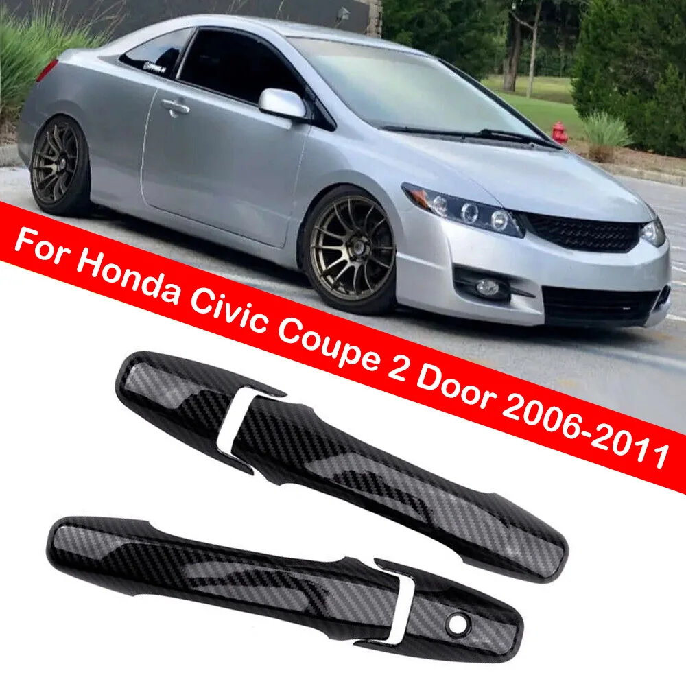 Для Honda Civic Coupe 2 Двери 2006 2007 2008 2009 2010 2011 Автомобиль Из Углеродного Волокна Стиль Внешняя Дверная Ручка Литье Крышка Отделка Декор