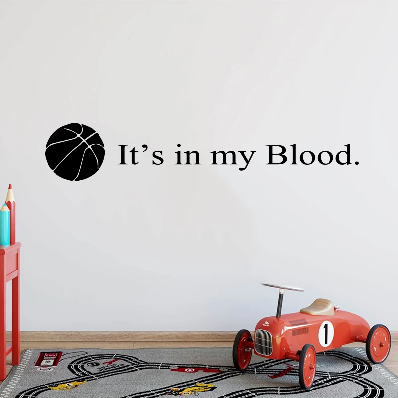 Современный баскетбол, наклейка на стену It Is My Blood, игровая комната, мужская пещера, вдохновляющая цитата, наклейка на стену, виниловый декор для спортзала